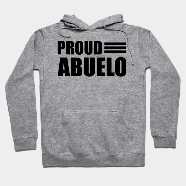 Abuelo - Proud Abuelo Hoodie by KC Happy Shop